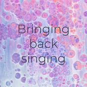 Podcast Bringing back singing