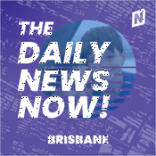 Podcast Brisbane News Today | 2 Min News | The Daily News Now!