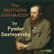 Podcast Brothers Karamazov, The by Fyodor Dostoyevsky (1821 - 1881)
