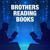Podcast Brothers Reading Books: A Sci-Fi and Fantasy Book Club