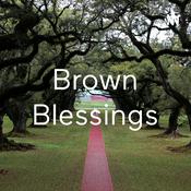Podcast Brown Blessings