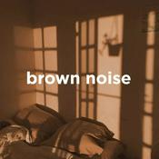 Podcast Brown Noise for Sleep