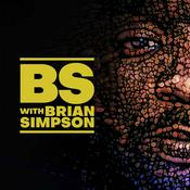 Podcast BS with Brian Simpson