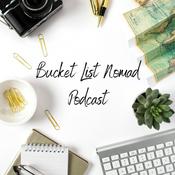 Podcast Bucket List Nomad