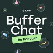 Podcast Buffer Chat: The Podcast