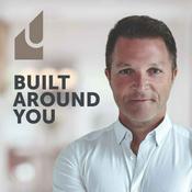 Podcast Built Around You