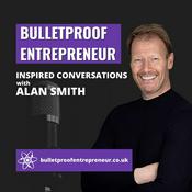 Podcast Bulletproof Entrepreneur