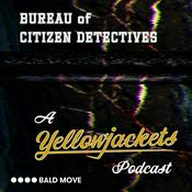 Podcast Bureau of Citizen Detectives - A Yellowjackets Podcast