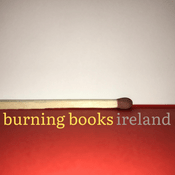 Podcast Burning Books Ireland