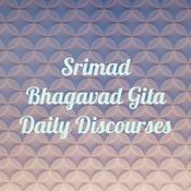 Podcast Srimad Bhagavad Gita Daily Discourses
