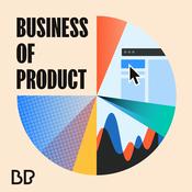 Podcast Business of Product