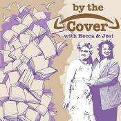 Podcast By the Cover with Becca and Josi