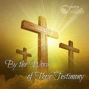 Podcast By the Word of their Testimony