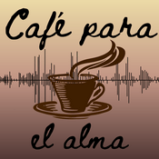 Podcast Cafe para el alma