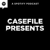 Podcast Casefile Presents: Spotify Series