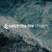 Podcast Catch The Fire Auckland