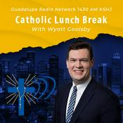 Podcast Catholic Lunch Break (Houston)