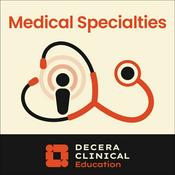 Podcast Decera Clinical Education Medical Specialties Podcast