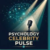 Podcast Psychology Celebrity Pulse