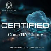 Podcast Certified - CompTIA Cloud+