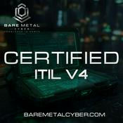 Podcast Certified - ITIL Foundation v4 Audio Course