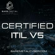 Podcast Certified: The ITIL Foundation Version 5 Audio Course