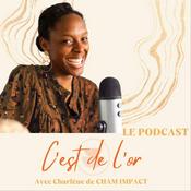 Podcast C'est de l'or