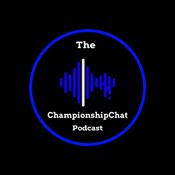 Podcast The Championship Chat Podcast