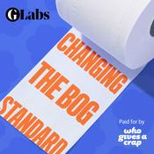 Podcast Changing The Bog Standard