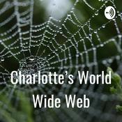 Podcast Charlotte’s World Wide Web