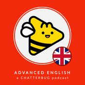 Podcast Chatterbug Advanced English