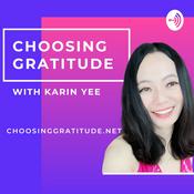 Podcast Choosing Gratitude
