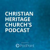 Podcast Christian Heritage Church's Podcast
