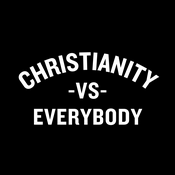 Podcast Christianity vs Everybody