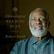 Podcast Chronological ESV Bible Plan with Robert Smith