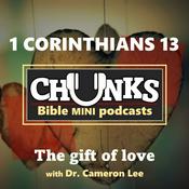 Podcast Chunks: 1 Corinthians 13