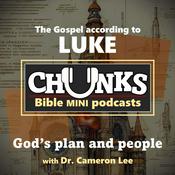 Podcast Chunks: The Gospel of Luke