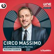 Podcast Circo Massimo - Lo spettacolo della politica