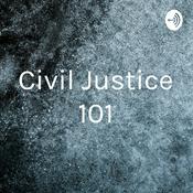 Podcast Civil Justice 101