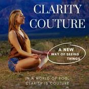 Podcast Clarity Couture