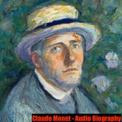 Podcast Claude Monet - Audio Biography