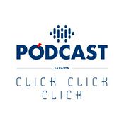 Podcast Click, Click, Click