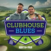 Podcast Clubhouse Blues - for Avid Golfers