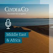 Podcast Clyde & Co | Middle East & Africa