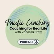 Podcast Coaching For Real Life