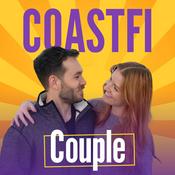 CoastFI Couple: Money, Relationships & Financial Independence