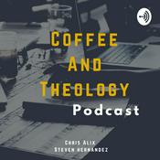 Podcast Coffee And Theology