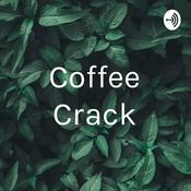 Podcast Coffee Crack