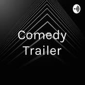 Podcast Comedy Trailer