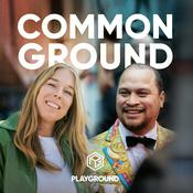 Podcast Common Ground by Playground